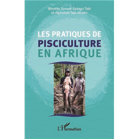 Les pratiques de pisciculture en Afrique