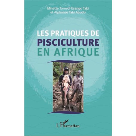 Les pratiques de pisciculture en Afrique