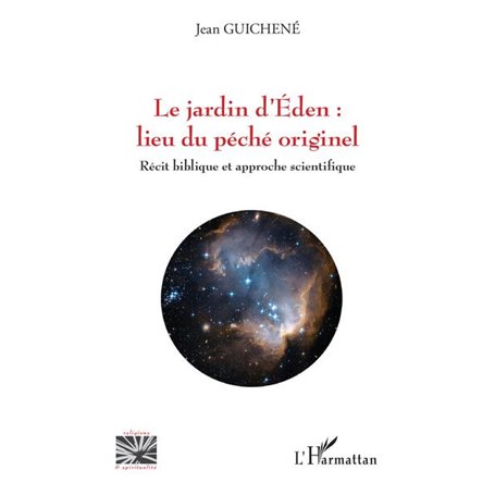 Le jardin d'Eden : lieu du péché originel