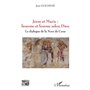 Jésus et Marie : homme et femme selon Dieu