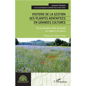 Histoire de la gestion des plantes adventices en grandes cultures