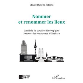 Nommer et renommer les lieux