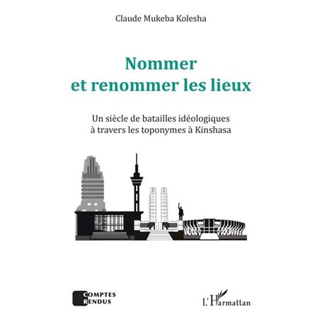 Nommer et renommer les lieux