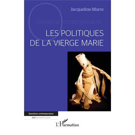 Les politiques de la Vierge Marie