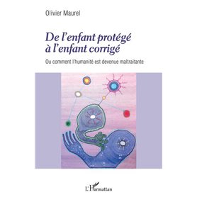 De l'enfant protégé à l'enfant corrigé