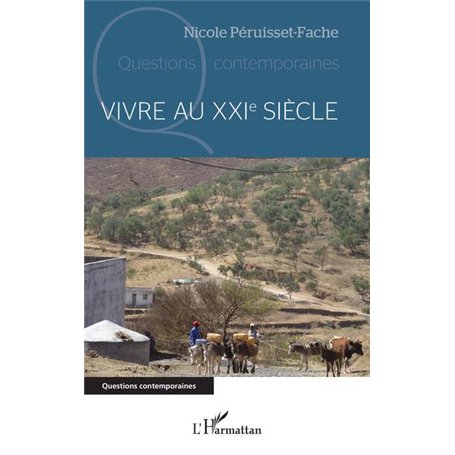 Vivre au XXIe siècle