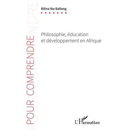 Philosophie, éducation et développement en Afrique