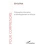 Philosophie, éducation et développement en Afrique