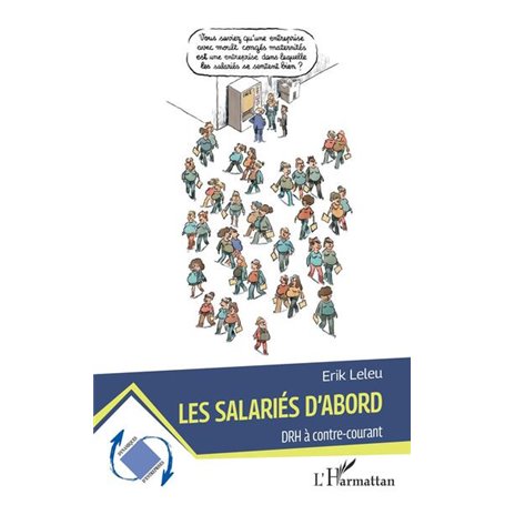 Les salariés d'abord