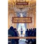 Ambassadrice par effraction