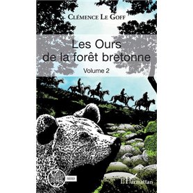 Les Ours de la forêt bretonne