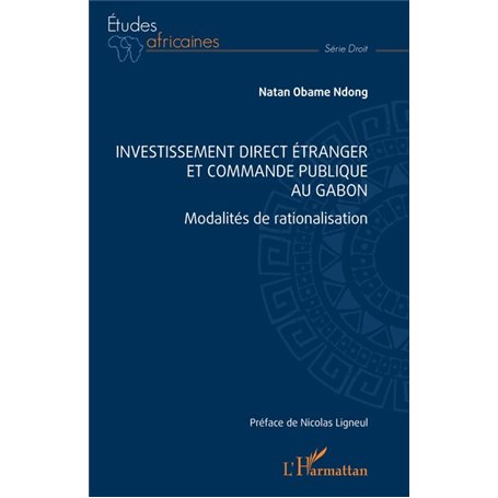 Investissement direct étranger et commande publique au Gabon