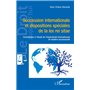 Succession internationale et dispositions spéciales de la -i+lex rei sitae-/i+