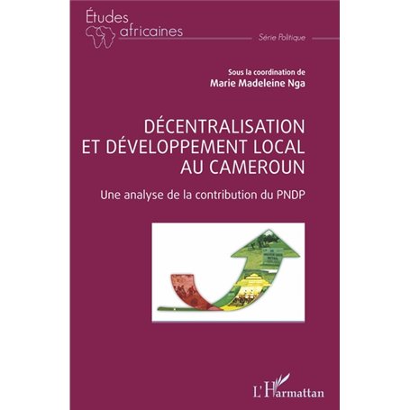 Décentralisation et développement local au Cameroun