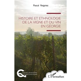 Histoire et ethnologie de la vigne et du vin en Géorgie