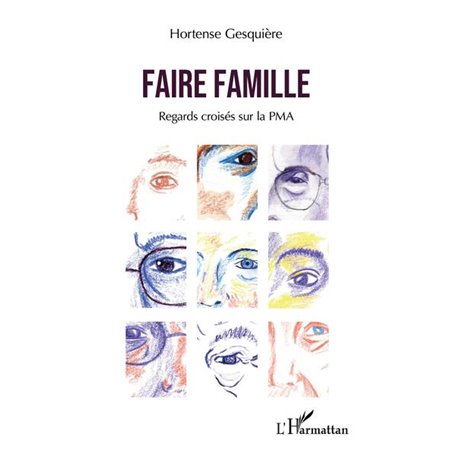 Faire famille