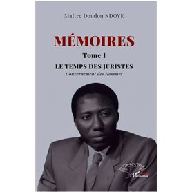 Mémoires Tome 1