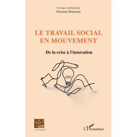 Le travail social en mouvement