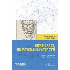 Guy Massat, un psychanalyste zen