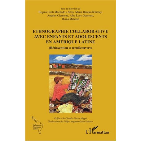 Ethnographie collaborative avec enfants et adolescents en Amérique Latine