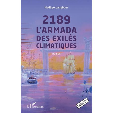 2189 L'Armada des exilés climatiques