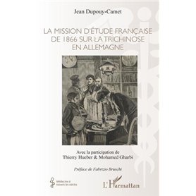 La mission d'étude française de 1866 sur la trichinose en Allemagne