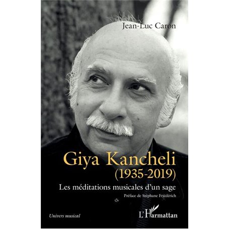 Giya Kancheli (1935-2019)