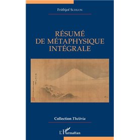 Résumé de métaphysique intégrale