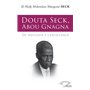 Douta Seck, Abou Gnagna