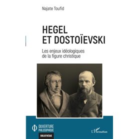 Hegel et Dostoïevski