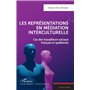 Les représentations en médiation interculturelle