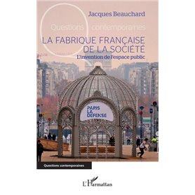 La fabrique française de la société