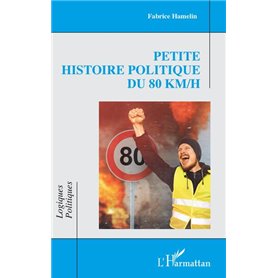 Petite histoire politique du 80 km/h