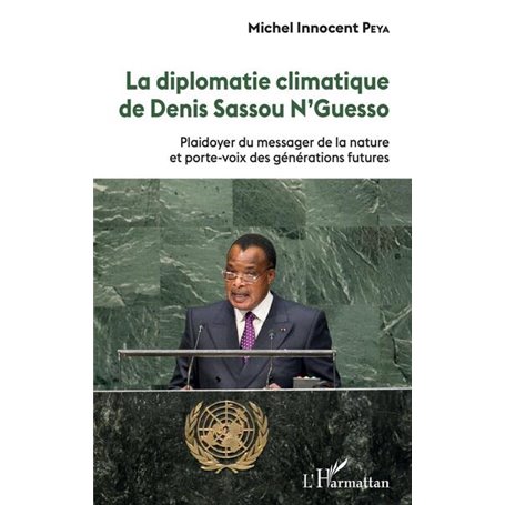 La diplomatie climatique de Denis Sassou N'Guesso