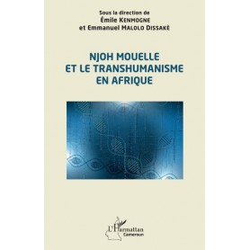 Njoh Mouelle et le transhumanisme en Afrique