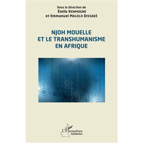 Njoh Mouelle et le transhumanisme en Afrique