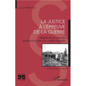 La justice à l'épreuve de la guerre