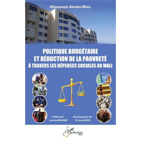 Politique budgétaire et réduction de la pauvreté à travers les dépenses sociales au Mali