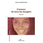 L'amour de tous les dangers
