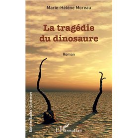 La tragédie du dinosaure