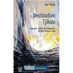 Destination Tjikole