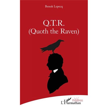 Q.T.R. (Quoth the Raven)