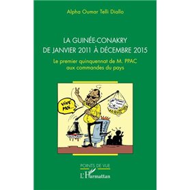 La Guinée-Conakry de janvier 2011 à décembre 2015