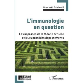 L'immunologie en question