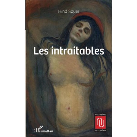 Les intraitables