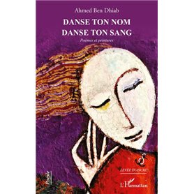 Danse ton nom Danse ton sang