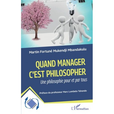 Quand manager c'est philosopher