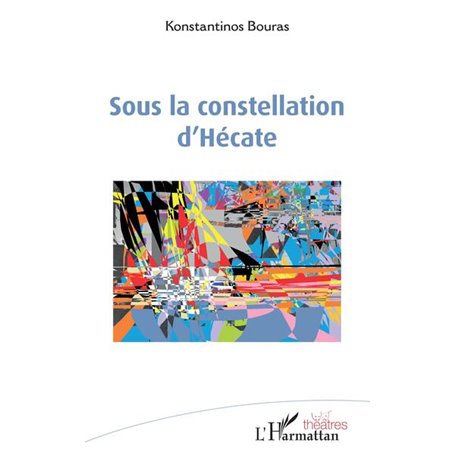 Sous la constellation d'Hécate