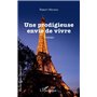 Une prodigieuse envie de vivre