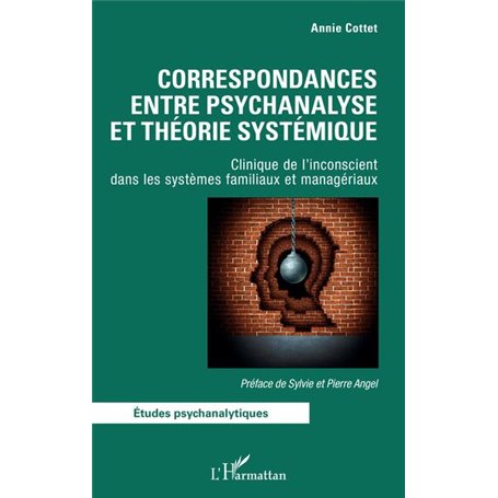 Correspondances entre psychanalyse et théorie systémique